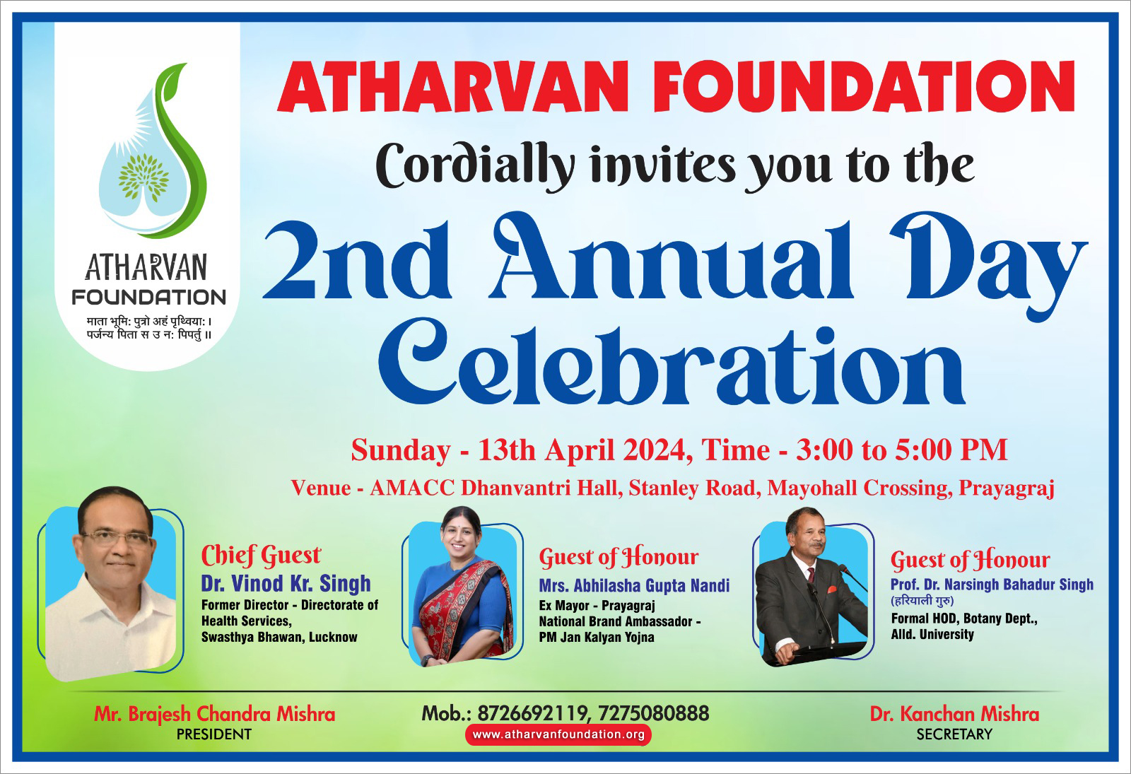 ATHARVAN FOUNDATION Cordially invites you to the nd Annual Day Celebration